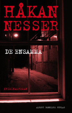 Nesser, Håkan: De ensamma