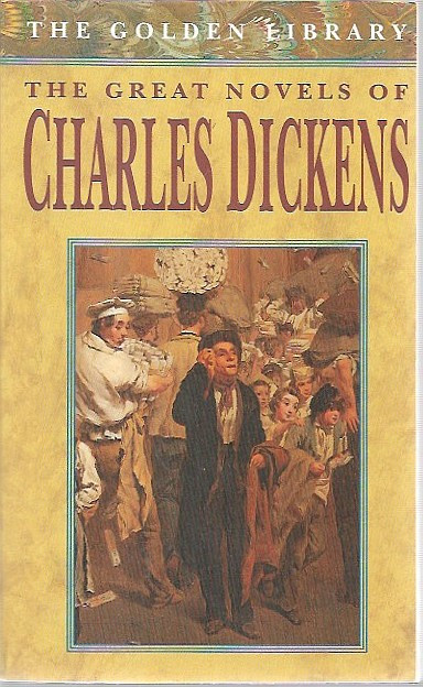 Dickens, Charles: Great Novels of  Charles Dickens
