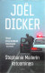 Dicker, Joël: Stephanie Mailerin katoaminen 