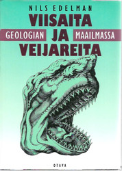 Edelman, Nils: Viisaita ja veijareita geologian maailmassa