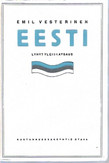 Vesterinen, Emil: Eesti : lyhyt yleiskatsaus