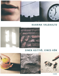 Valoaalto, Kaarina: Einen keittiö, Eines kök : kaunokirjallisia tunnelmapaloja