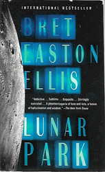 Ellis, Bret Easton: Lunar Park