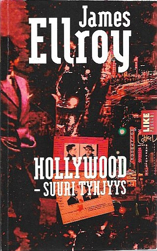 Ellroy, James: Hollywood - suuri tyhjyys