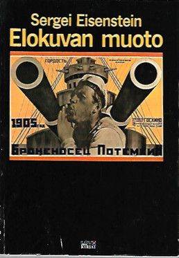 Eisenstein Sergei: Elokuvan muoto
