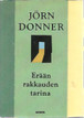 Donner, Jörn: Erään rakkauden tarina