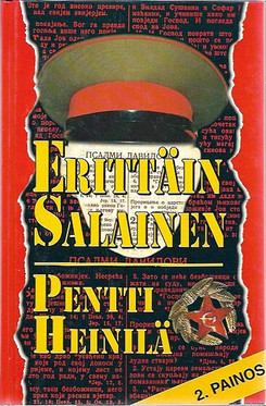 Heinilä, Pentti: Erittäin salainen 