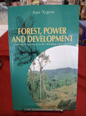 Nygren, Anja: Forest, power, and development - Costa Rican peasants in the changing environment