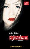 Golden, Arthur: Geishan muistelmat