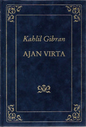 Gibran, Kahlil: Ajan virta