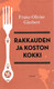 Giesbert, Franz-Olivier: Rakkauden ja koston kokki