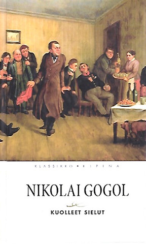 Gogol, Nikolai: Kuolleet sielut 