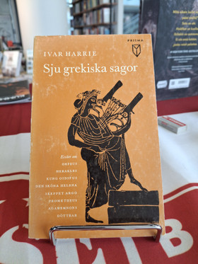 Harrie, Ivar: Sju gregiska sagor - Essäer