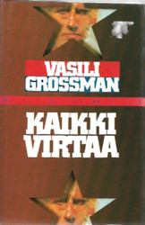 Grossman, Vasili: Kaikki virtaa