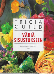 Guild Tricia: Väriä sisustukseen