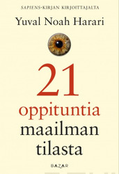 Harari, Yuval Noah: 21 oppituntia maailman tilasta