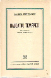 Maeterlinck, Maurice: Haudattu temppeli
