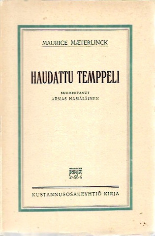 Maeterlinck, Maurice: Haudattu temppeli