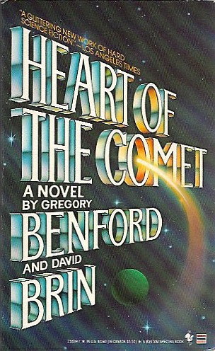 Benford, Gregory & Brin, David: Heart of the comet