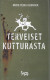 Heikkinen, Mikko-Pekka: Terveiset Kutturasta