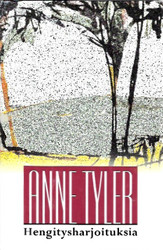 Tyler, Anne: Hengitysharjoituksia