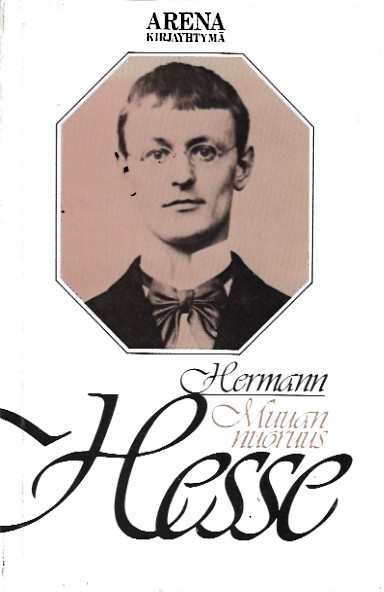 Hesse, Hermann: Muuan nuoruus