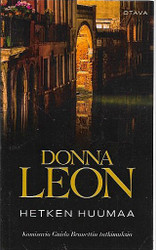 Leon, Donna: Hetken huumaa