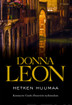 Leon, Donna: Hetken huumaa