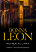 Leon, Donna: Hetken huumaa