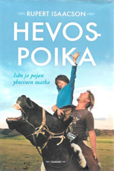 Isaacson, Rupert: Hevospoika : isän ja pojan yhteinen matka