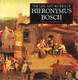 Copplestone, Trewin: The life and works of Hieronymus Bosch