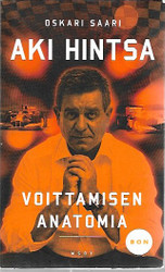 Saari, Oskari & Hintsa, Aki: Aki Hintsa : voittamisen anatomia