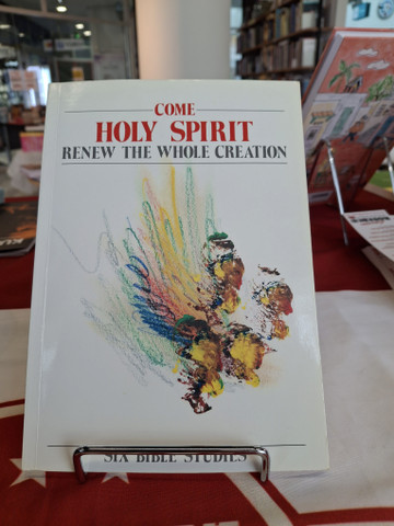 Castro, Emilio et al.: Come holy spirit - Renew the whole creation: Six bible studies