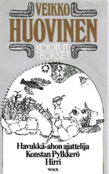 Huovinen, Veikko: Kootut teokset. 1. osa