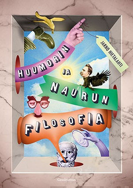 Hietalahti, Jarmo: Huumori ja naurun filosofia