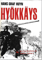 Huyn, Hans Graf: Hyökkäys : Moskovan pyrkimys maailmanherruuteen