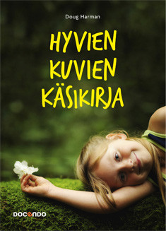 Harman, Doug: Hyvien kuvien käsikirja
