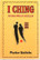Holitzka, Marlies: I Ching : avain muutokseen