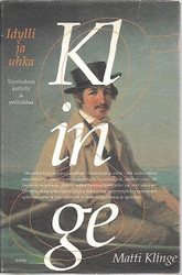 Klinge, Matti: Idylli ja uhka