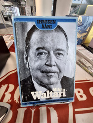 Waltari, Mika: Ihmisen ääni: Nöyryys - Intohimo (toim. Ritva Haavikko)