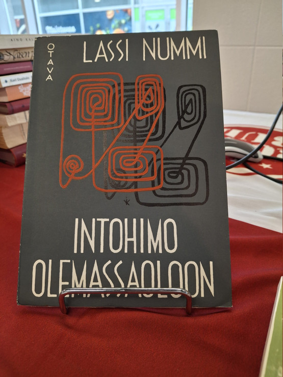 Nummi, Lassi: Intohimo olemassaoloon