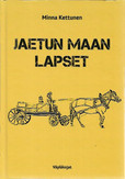 Kettunen, Minna: Jaetun maan lapset