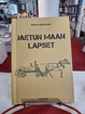 Kettunen, Minna: Jaetun maan lapset