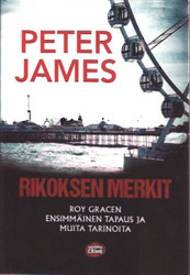James, Peter: Rikoksen merkit : Roy Gracen ensimmäinen tapaus ja muita tarinoita