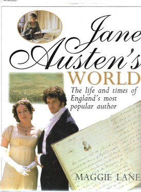 Lane, Maggie: Jane Austen's world : the life and times of England ...