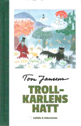 Jansson, Tove: Trollkarlens hatt