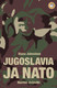 Johnstone, Diana: Jugoslavia ja Nato - Narrien ristiretki