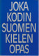 Leino, Pirkko: Joka kodin suomen kielen opas