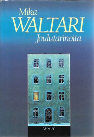 Waltari Mika: Joulutarinoita  