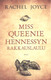 Joyce, Rachel: Miss Queenie Hennessyn rakkauslaulu 